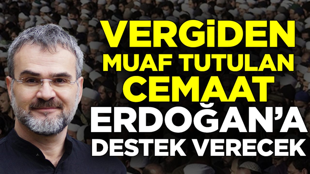 Erdoğan'ın vergiden muaf tuttuğu İskenderpaşa Cemaati, ikinci tur kararını açıkladı!