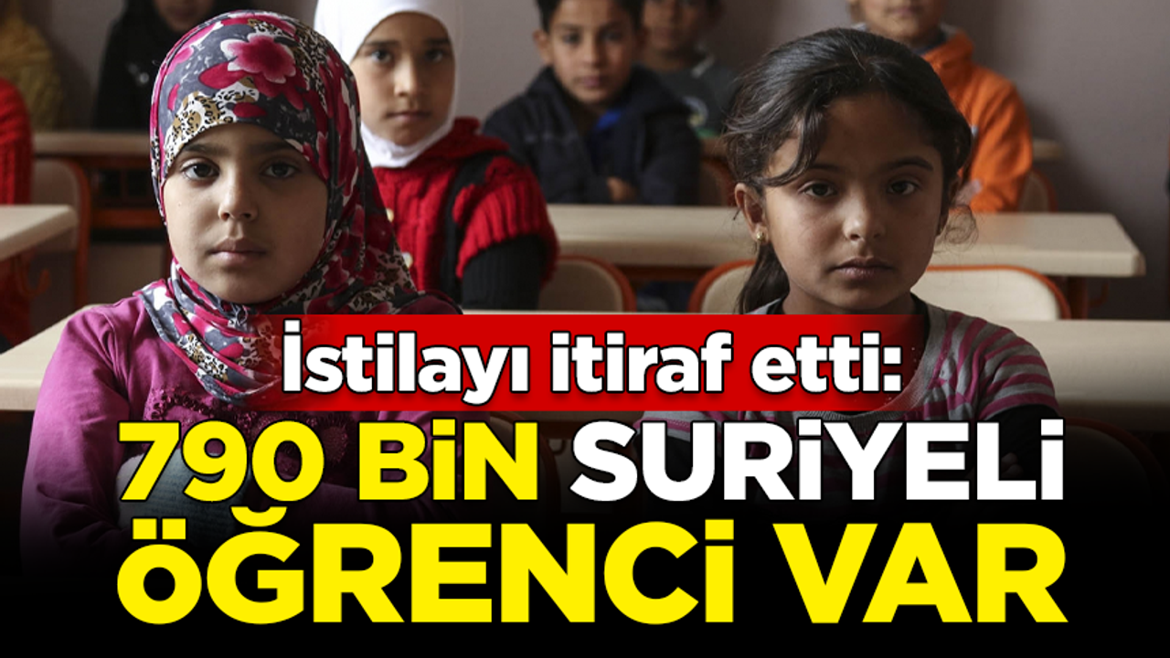 Milli Eğitim Bakanı istilayı itiraf etti: Türkiye'de 790 bin Suriyeli öğrenci var