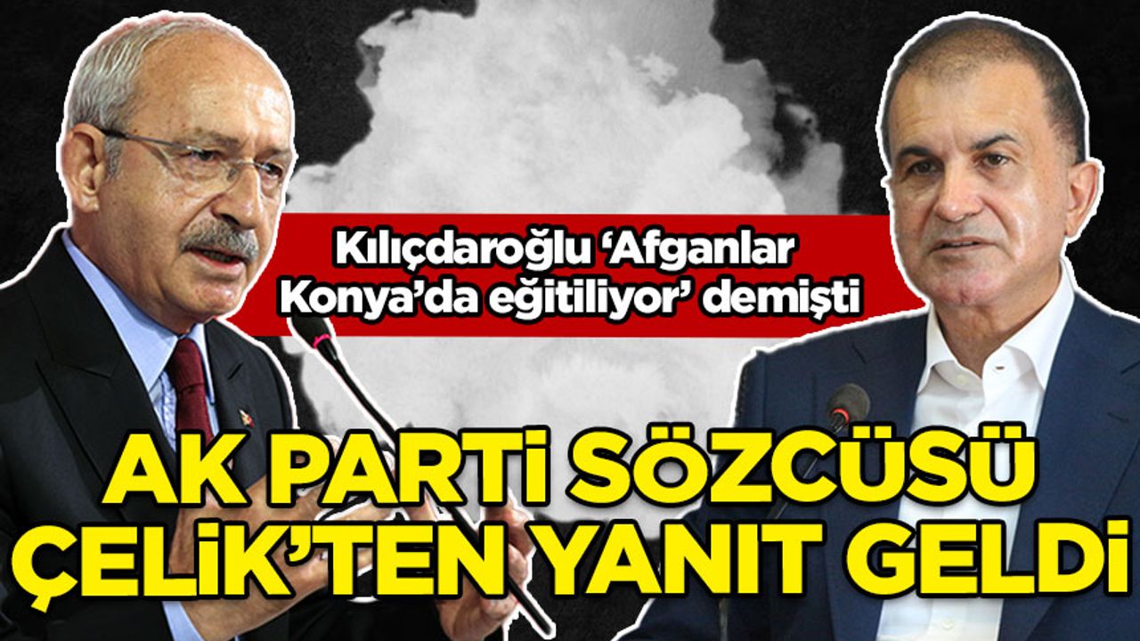 Kılıçdaroğlu’nun 'Afganlar Konya’da eğitiliyor' iddiasına yanıt