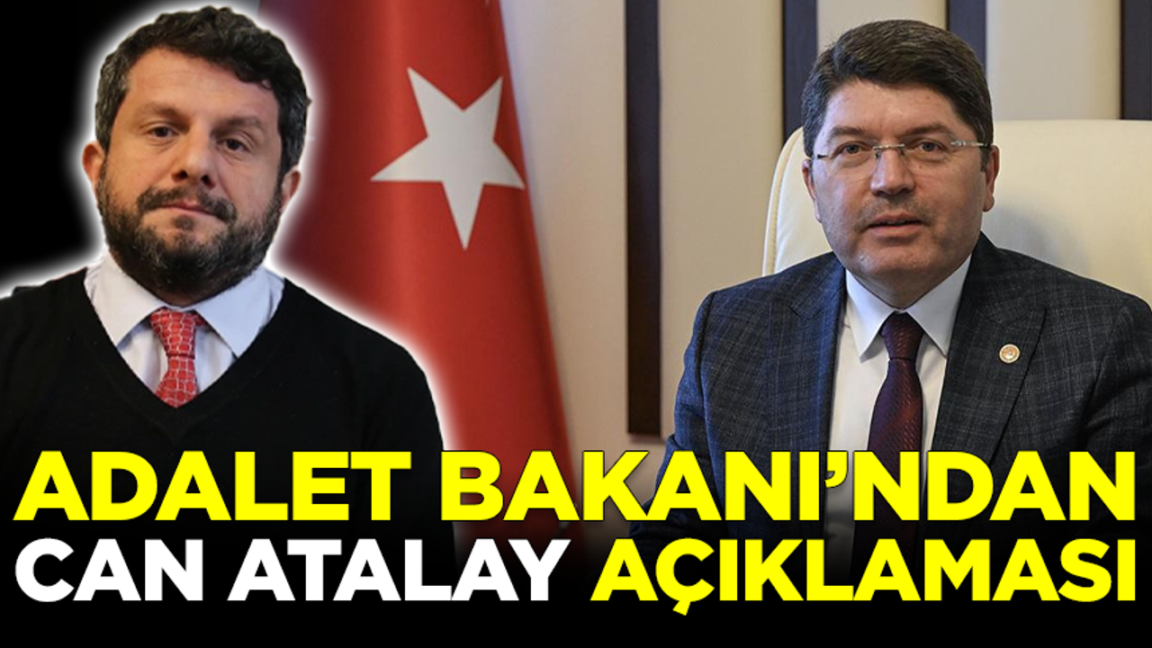Adalet Bakanı Yılmaz Tunç'tan Can Atalay açıklaması: Bekleyeceğiz