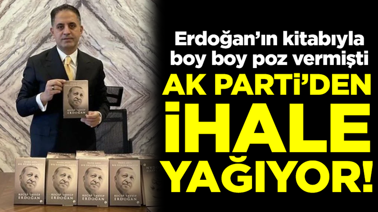 Erdoğan'ın kitabıyla poz vermişti! AK Parti'den kendisine ihale yağıyor