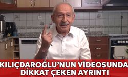 Kılıçdaroğlu'nun son videosundaki ayrıntı gözlerden kaçmadı