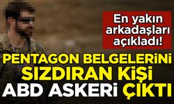 Tüm dünya şokta! Pentagon belgelerini sızdıran kişi 'ABD askeri' çıktı