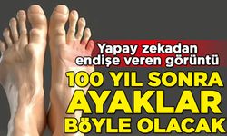 Yapay zekadan endişe veren görüntü! 100 yıl sonra ayaklarımız böyle görünecek