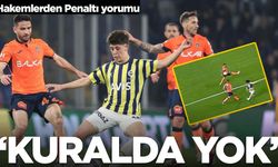Başakşehir-Fenerbahçe maçının pozisyonlarını değerlendirildi
