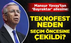 Mansur Yavaş: TEKNOFEST neden seçim öncesine çekildi?