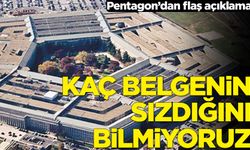 Pentagon’dan flaş açıklama: Kaç belgenin sızdığını bilmiyoruz!