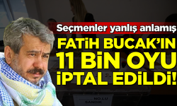 Seçmenler tamamen yanlış anlamış! Fatih Bucak'ın 11 bin oyu iptal edildi