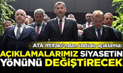 ATA İttifakı ortağından iddialı açıklama: Siyasetin yönünü değiştireceğiz