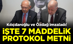 Kılıçdaroğlu ve Özdağ imzayı attı! İşte 7 maddelik protokol metni