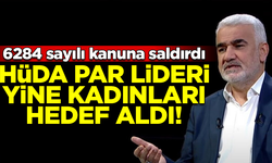 HÜDA PAR'ın gündemi yine kadınlar! Hedefinde 6284 var