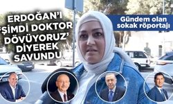 AK Partili seçmen Erdoğan'ı 'Şimdi doktor dövüyoruz' diyerek savundu: CHP'li isim tepki gösterdi