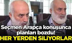 Seçmen Arapça konuşunca planları bozdu! Her yerden siliyorlar