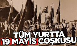 Tüm ülkede 19 Mayıs coşkusu