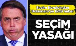 Bolsonaro'ya 8 yıl seçim yasağı