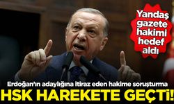 HSK'dan Erdoğan'ın adaylığına itiraz eden hakime soruşturma