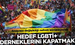 AK Parti, LGBTİ+ derneklerini kapatacak iddiası