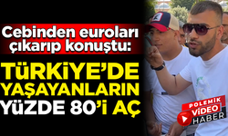 Euroları çıkarıp konuştu: Türkiye'de yaşayanların yüzde 80'i aç!