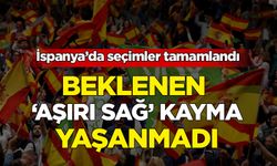 İspanya'da beklenen 'aşırı sağ' kayma yaşanmadı!