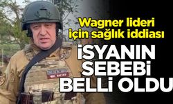 Wagner lideri için sağlık iddiası