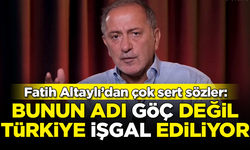 Fatih Altaylı'dan çok sert sözler: Bu göç değil, Türkiye işgal ediliyor