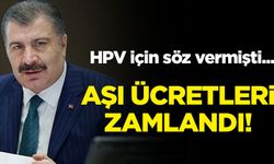 HPV aşısı için söz verilmişti: Maliyeti arttı