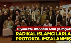 Diyanet'te skandalın sonu gelmiyor! Radikal İslamcılarla protokol imzalanmış