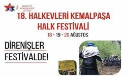Kemalpaşa Halk Festivali 18 Ağustos'ta başlıyor