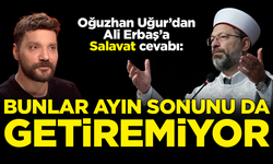 Oğuzhan Uğur'dan Ali Erbaş'a 'salavat' cevabı: Bunlar ayın sonunu da getiremiyor