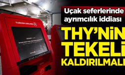 Uçak seferlerinde ayrımcılık iddiası: THY’nin tekeli kaldırılmalı