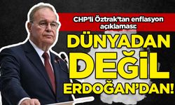 CHP'li Öztrak: Enflasyon dünyadan değil Erdoğan'dan