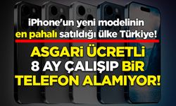 iPhone'un yeni modelinin en pahalı satıldığı ülke Türkiye!