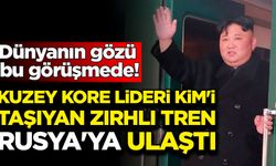 Dünyanın gözü bu görüşmede! Kuzey Kore lideri Kim'i taşıyan zırhlı tren Rusya'ya ulaştı