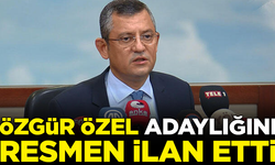 SON DAKİKA! Özgür Özel, CHP Genel Başkan adaylığını resmen ilan etti