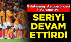 Galatasaray Avrupa öncesi hata yapmadı: 2-1