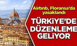 Floransa'da Airbnb yasaklandı