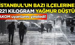 İstanbul'un bazı ilçelerine 221 kilogram yağmur düştü
