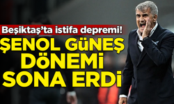 Beşiktaş'ta istifa depremi! Şenol Güneş dönemi resmen sona erdi