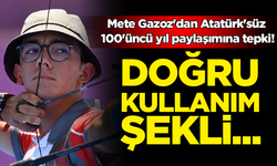 Mete Gazoz'dan Atatürk'süz 100'üncü yıl paylaşımına tepki!