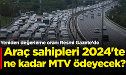 Yeniden değerleme oranı Resmi Gazete'de: Araç sahipleri 2024'te ne kadar MTV ödeyecek?
