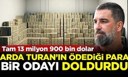 Arda Turan'ın Seçil Erzan'a ödediği para, bir odayı tıka basa doldurdu