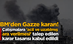 BM, Gazze'de çatışmalara 'acil ve uzatılmış ara verilmesi' talep edilen karar tasarısını kabul etti