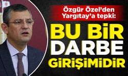 Özgür Özel'den Yargıtay'a tepki: Bu bir darbe girişimidir