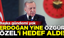 Erdoğan yine Özgür Özel'i hedef aldı: Bölücülerle opera dinlemeyi marifet saydılar