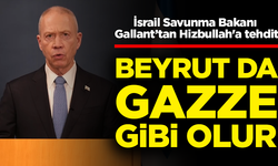 İsrail Savunma Bakanı Gallant’tan Hizbullah'a tehdit: Beyrut da Gazze gibi olur