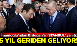 İmamoğlu'ndan Erdoğan'a 'İstanbul' yanıtı: 5 yıl geriden geliyor