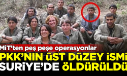 MİT'ten peş peşe operasyonlar! PKK'nın üst düzey ismi öldürüldü