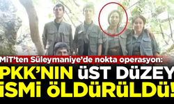 MİT'ten Süleymaniye'de nokta operasyon: Üst düzey PKK'lı öldürüldü