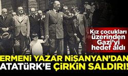 Ermeni yazar Sevan Nişanyan'dan, Ulu Önder Atatürk'e çirkin saldırı! Kız çocukları üzerinden Gazi'yi hedef aldı