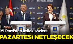 İYİ Parti'den ittifak sözleri: Pazartesi günü netleşecek